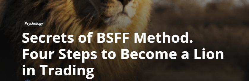 OlympTrade BSFF Method or How to Be a Lion When Trading